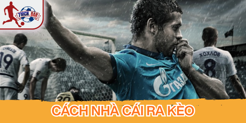 Cách Nhà Cái Ra Kèo và biến động tỷ lệ thị trường