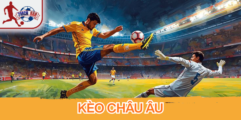 Mẹo soi kèo châu Âu nhận diện cửa thơm từ biến động