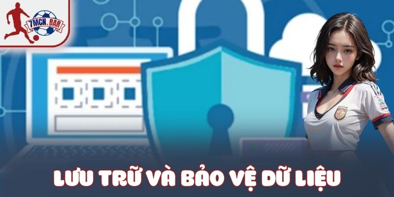 Lưu trữ và bảo vệ dữ liệu